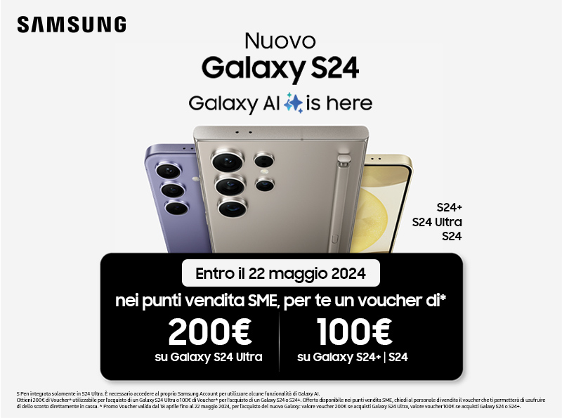 Nuovo Galaxy S24: per te un voucher fino a € 200.