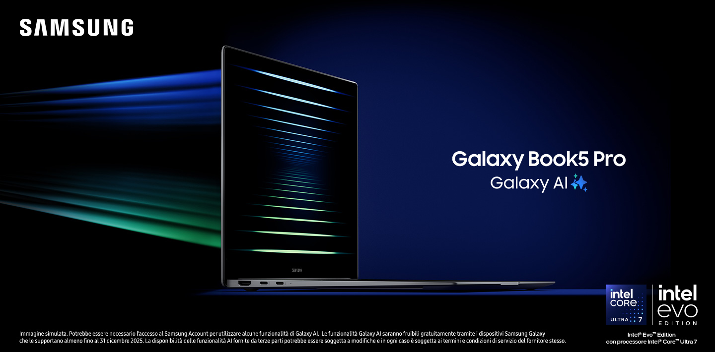 Samsung - Galaxy Book5 Pro - Galaxy AI | Immagine simulata. Potrebbe essere necessario l’accesso al Samsung Account per utilizzare alcune funzionalità di Galaxy AI.  Le funzionalità Galaxy AI saranno fruibili gratuitamente tramite i dispositivi Samsung Galaxy che le supportano almeno fino al 31 dicembre 2025. La disponibilità delle funzionalità AI fornite da terze parti potrebbe essere soggetta a modifiche e in ogni caso è soggetta ai termini e condizioni di servizio del fornitore stesso.